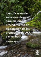 Identificación de  soluciones legales  para mejorar el  procedimiento de  elaboración de las  propuestas de ACR  a nivel nacional