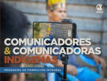 Comunicadores  & Comunicadoras indígenas