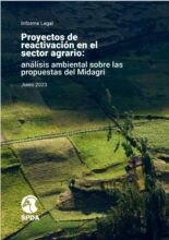 Proyectos de reactivación en el sector agrario: análisis ambiental sobre las propuestas del Ministerio de Desarrollo Agrario y Riego