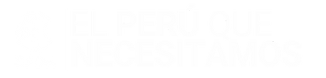 El Perú que necesitamos